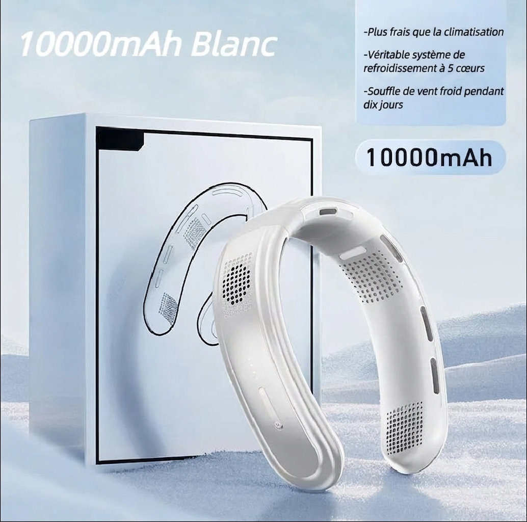 Ventilateur de Cou Rechargeable 10000mAh — Refroidissement 5 Cœurs